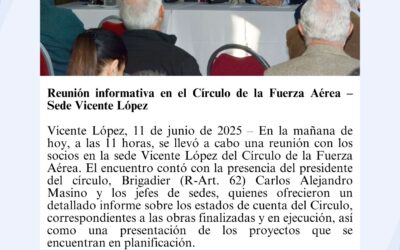 🔷 Reunión Informativa en el C.I.R.F.A.A., realizada el pasado 11 de junio en la Sede Vicente López. 🔷